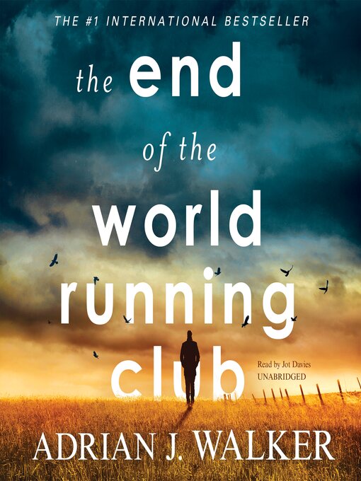 Title details for The End of the World Running Club by Adrian J.  Walker - Available